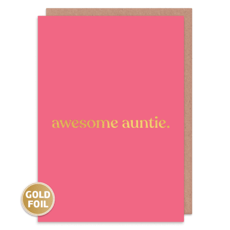 awesome auntie.   - Amy Wicks card