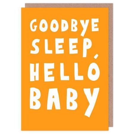 Goodbye sleep, hello baby - George the cardmaker card